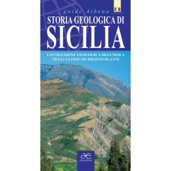 Storia geologica di Sicilia. L'evoluzione geologica dell'isola negli ultimi 250 milioni di anni