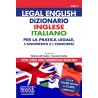 Legal english. Dizionario inglese-italiano per la pratica legale, l'Università e i concorsi. Con voci dell'american english