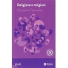Religioni e Religioni. Con aggiornamento online